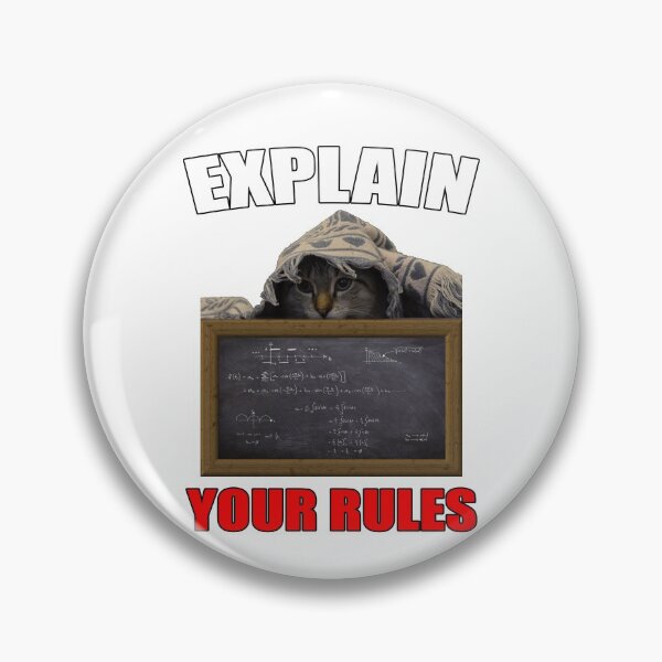 Item preview, Explain Your Rules - Confused Cat with Chalkboard designed and sold by American-Proud.