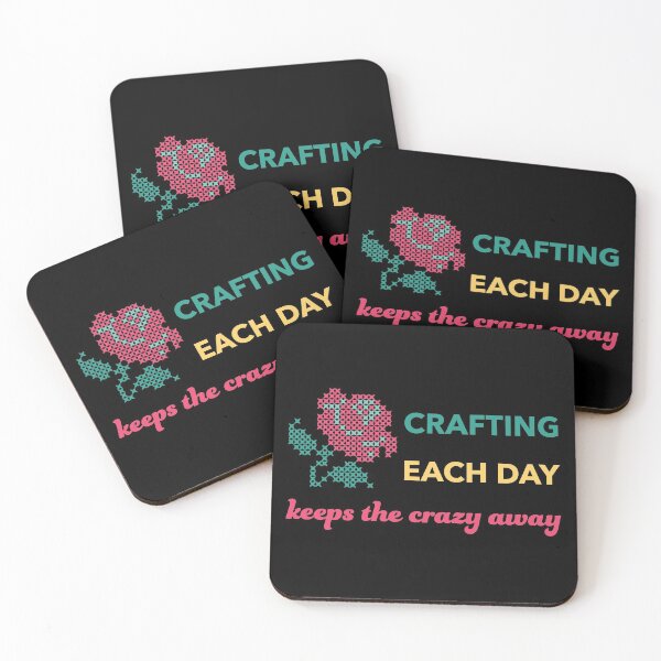 Item preview, Crafting Each Day Keeps The Crazy Away designed and sold by geminivibe.