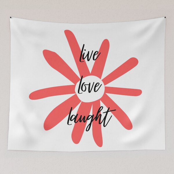 Item preview, Live, Love, Laught 2 designed and sold by Melanie  Poirier ⭐⭐⭐⭐⭐.