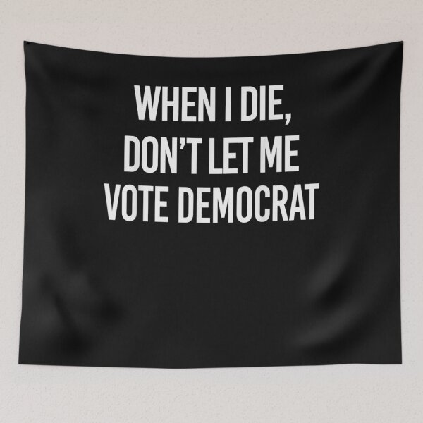 Item preview, When I Die Don't Let Me Vote Democrat T-Shirt designed and sold by Lukifo-Super.