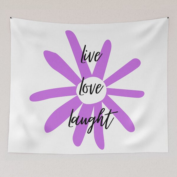 Item preview, Live, Love, Laught 5 designed and sold by Melanie  Poirier ⭐⭐⭐⭐⭐.