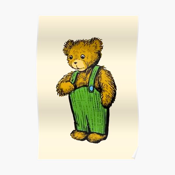 &ldquo;Corduroy bear&rdquo; Poster by Fempreneurs | Redbubble