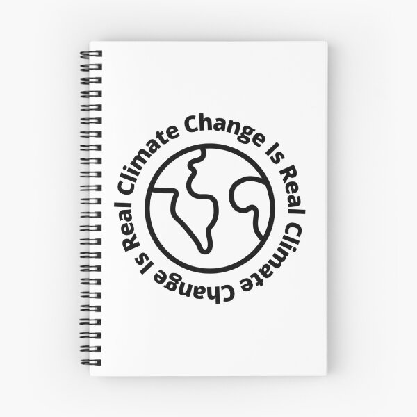 Item preview, Climate Change Is Real designed and sold by SimplyMots.