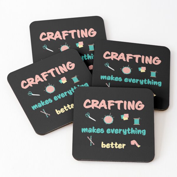 Item preview, Crafting Makes Everything Better designed and sold by geminivibe.