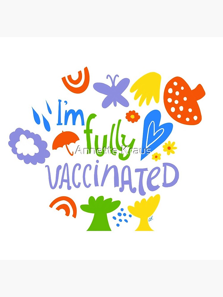 I’m fully vaccinated by annettekraus