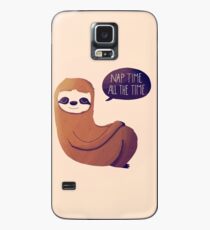 Nap Time, All The Time Case/Skin for Samsung Galaxy