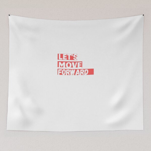 Item preview, Let's move forward designed and sold by Generalphi.