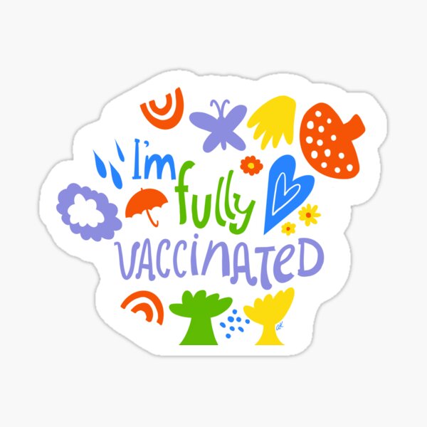 I’m fully vaccinated Sticker