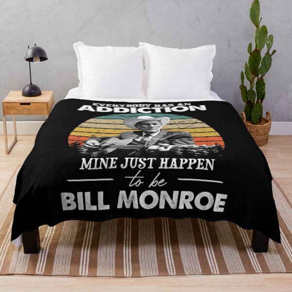 Item preview, Everybody Has An Addiction Mine Just Happens To Be Bill Monroe Vintage designed and sold by NeilGraye.