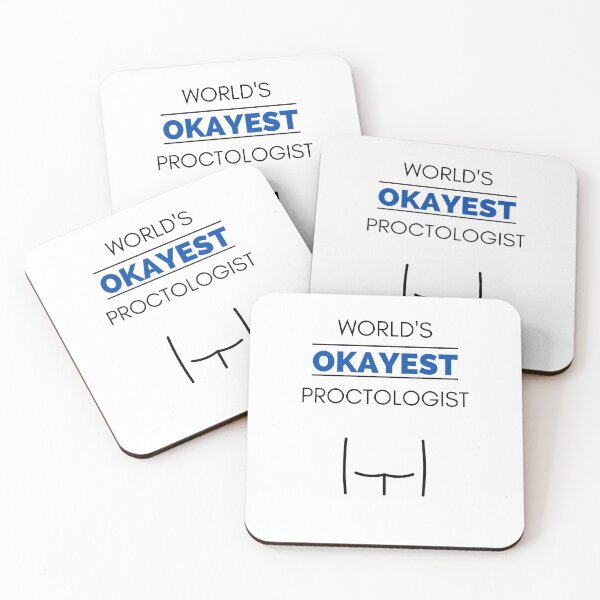 Item preview, Worlds Okayest Proctologist  designed and sold by HomerNixon.
