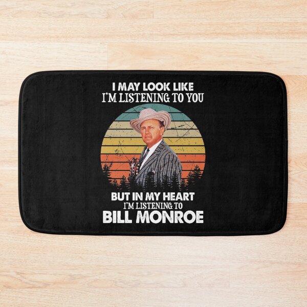 Item preview, I May Look Like I'm Listening To You Bill Monroe  Vintage designed and sold by NeilGraye.