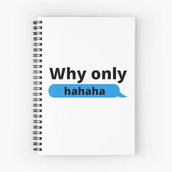 Item preview, Why only hahaha designed and sold by stjin.