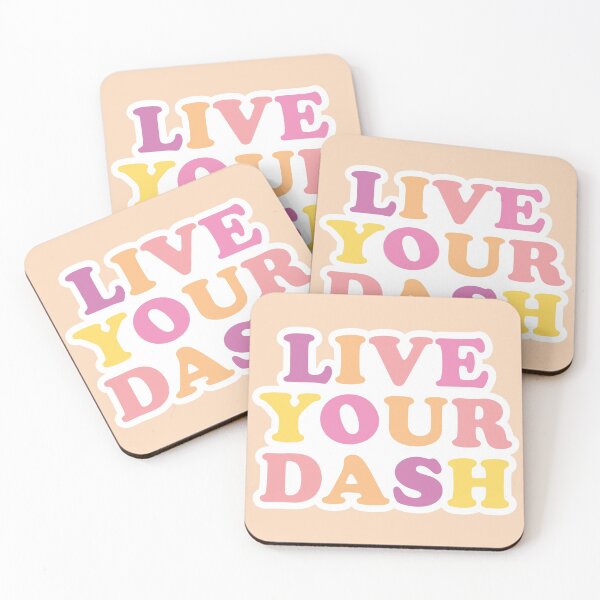 Item preview, live your dash designed and sold by logan-fairchild.
