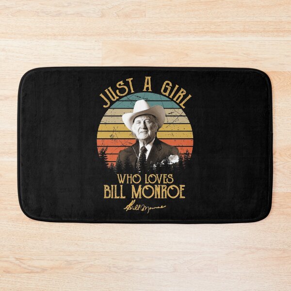 Item preview, Just A Girl Who Loves Bill Monroe designed and sold by NeilGraye.