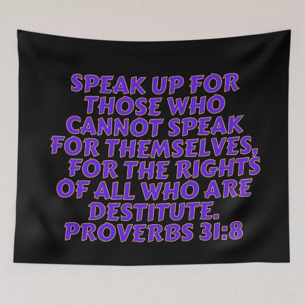 Item preview, Bible Verse Proverbs 31:8 designed and sold by Prayingwarrior.