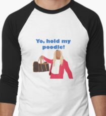 Yo, hold my poodle Men's Baseball ¾ T-Shirt