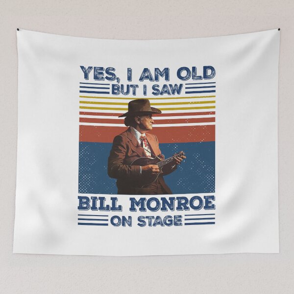 Item preview, Retro Yes I'm Old But I Saw Bill Monroe On Stage designed and sold by NeilGraye.