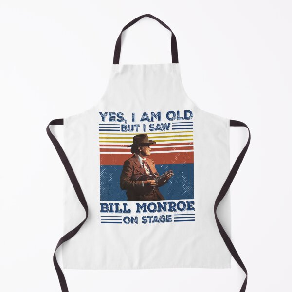 Item preview, Retro Yes I'm Old But I Saw Bill Monroe On Stage designed and sold by NeilGraye.