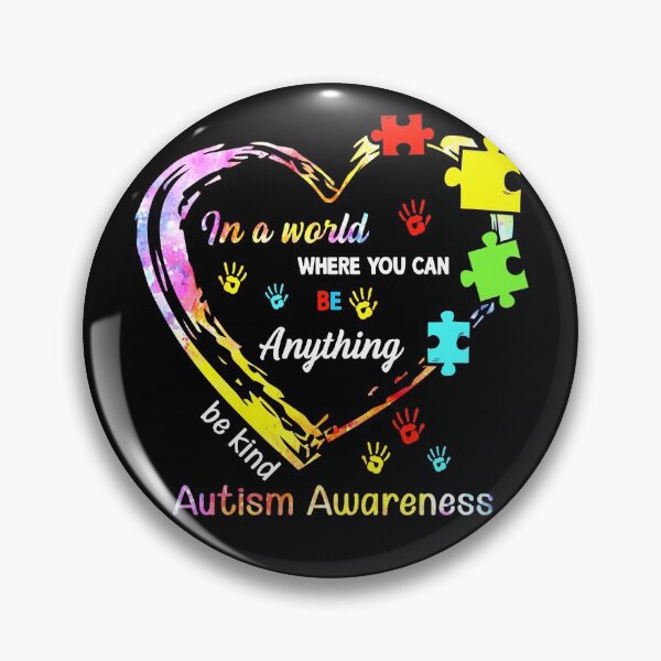 Item preview, In a World Where You Can Be Anything Be Kind Autism designed and sold by ThomasTrump.