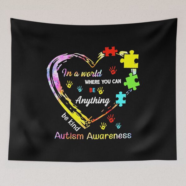 Item preview, In a World Where You Can Be Anything Be Kind Autism designed and sold by ThomasTrump.