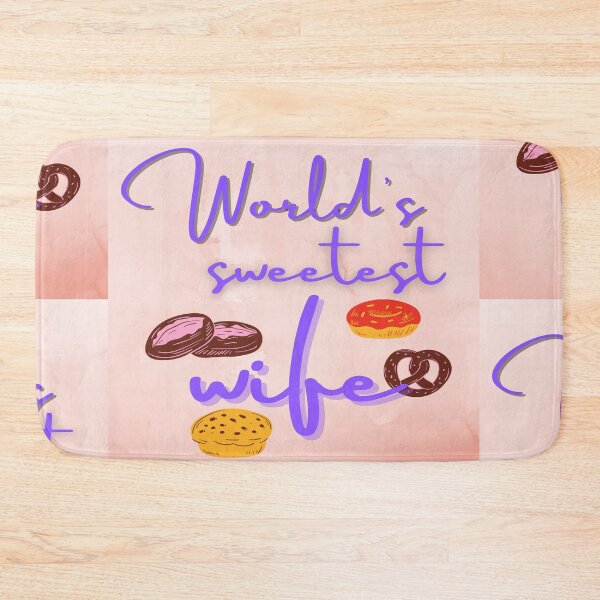 Item preview, World's sweetest wife designed and sold by calmingchaos.
