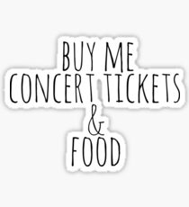 Buy Me Concert Tickets and Food Sticker