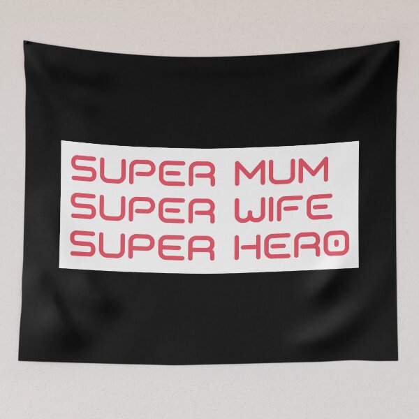 Item preview, Super Mum, Super Wife, Super Hero. Funny Mum Life Design.  designed and sold by That Cheeky Tee.