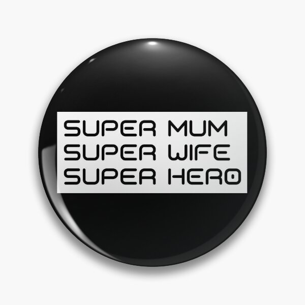 Item preview, Super Mum, Super Wife, Super Hero. Funny Mum Life Design.  designed and sold by That Cheeky Tee.