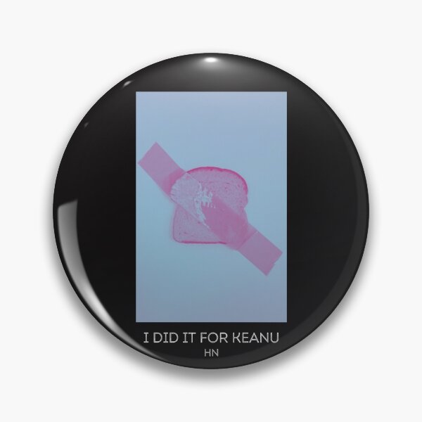Item preview, I did it for Keanu designed and sold by HomerNixon.