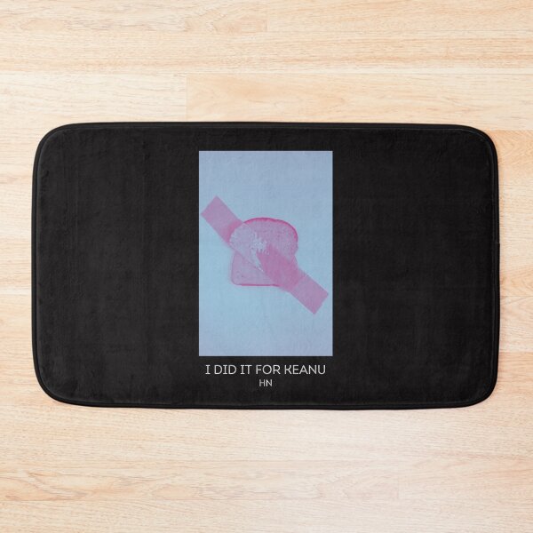 Item preview, I did it for Keanu designed and sold by HomerNixon.