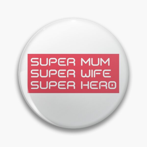 Item preview, Super Mum, Super Wife, Super Hero. Funny Mum Life Design.  designed and sold by That Cheeky Tee.
