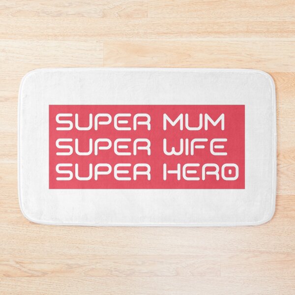 Item preview, Super Mum, Super Wife, Super Hero. Funny Mum Life Design.  designed and sold by That Cheeky Tee.