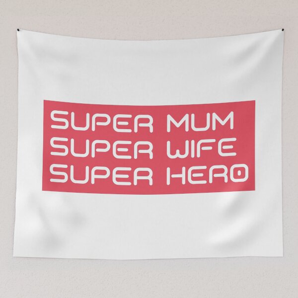 Item preview, Super Mum, Super Wife, Super Hero. Funny Mum Life Design.  designed and sold by That Cheeky Tee.