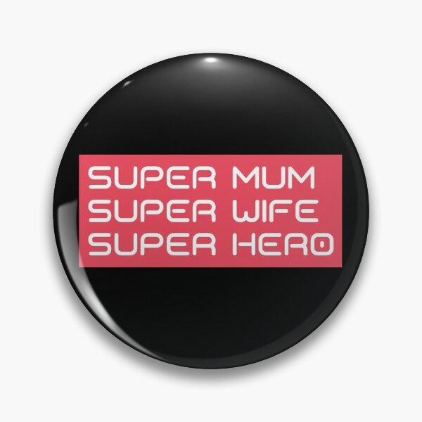 Item preview, Super Mum, Super Wife, Super Hero. Funny Mum Life Design.  designed and sold by That Cheeky Tee.