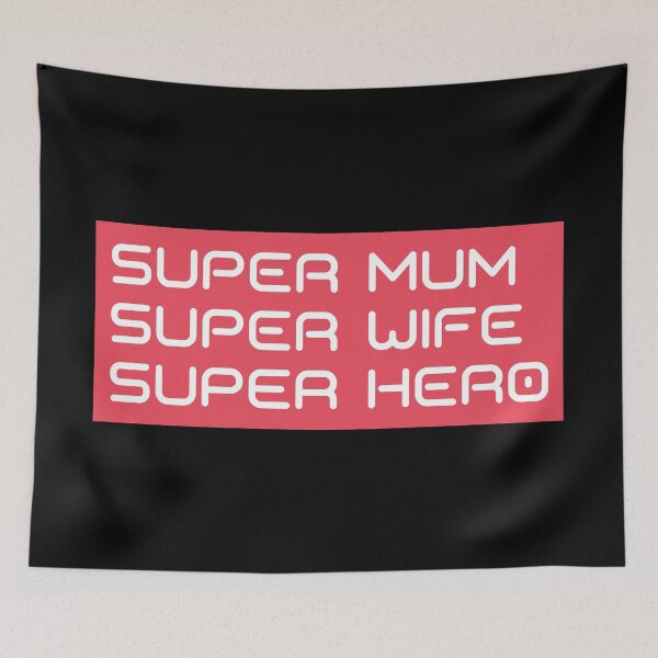 Item preview, Super Mum, Super Wife, Super Hero. Funny Mum Life Design.  designed and sold by That Cheeky Tee.