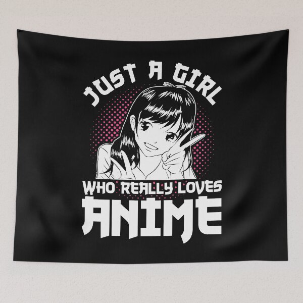 Item preview, Just A Girl Who Really Loves Anime  designed and sold by bestshirtdesign.