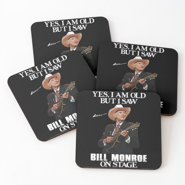 Item preview, Yes I'm Old But I Saw Bill Monroe On Stage designed and sold by NeilGraye.
