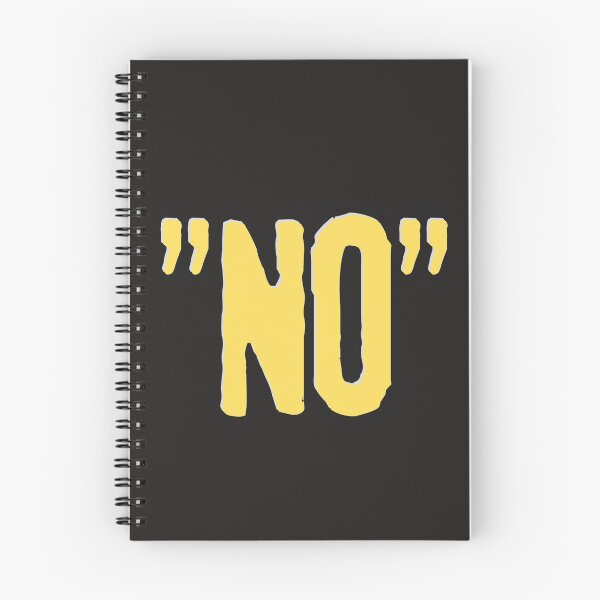 Item preview, NO is a full sentence designed and sold by Summers Cool.
