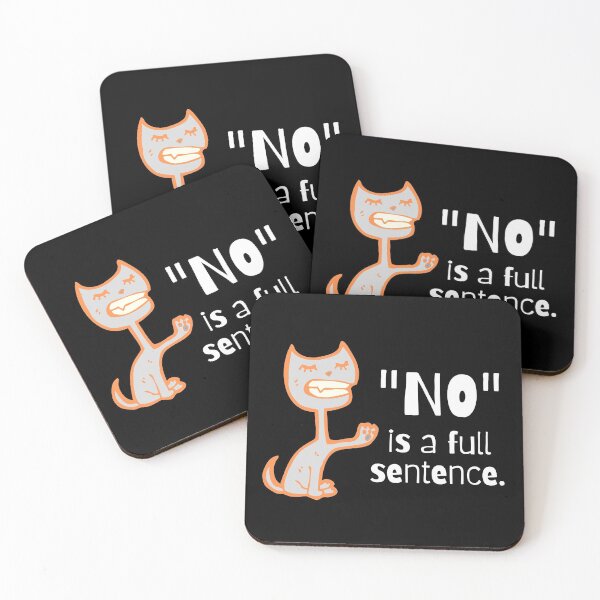 Item preview, NO is a full sentence designed and sold by Summers Cool.