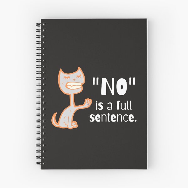 Item preview, NO is a full sentence designed and sold by Summers Cool.