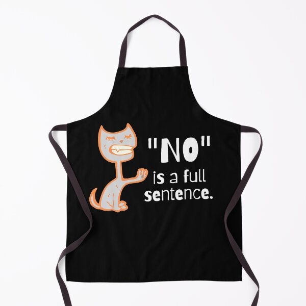Item preview, NO is a full sentence designed and sold by Summers Cool.