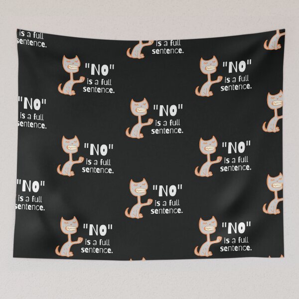 Item preview, NO is a full sentence designed and sold by Summers Cool.