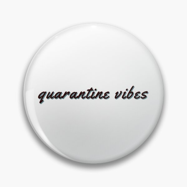 Item preview, quarantine vibes designed and sold by Tcktraveler.