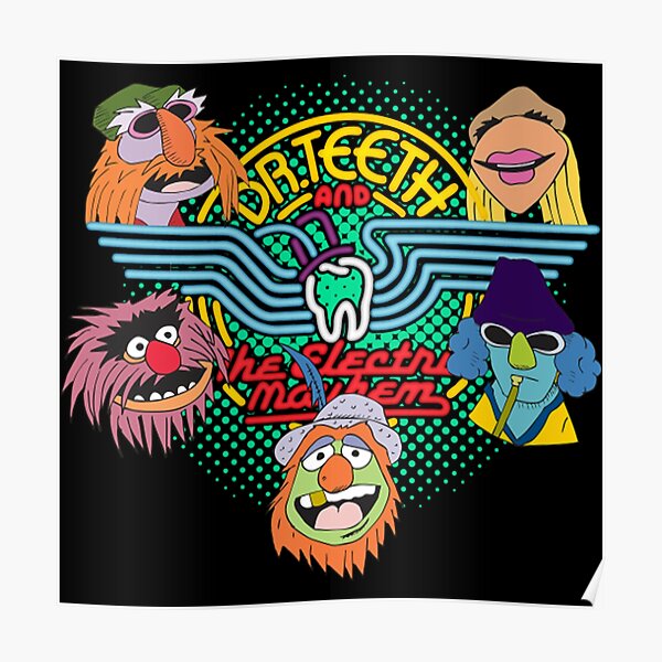 Dr Teeth And The Electric Mayhem Posters Redbubble
