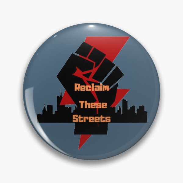 Item preview, Reclaim These Streets. designed and sold by Casian-99.