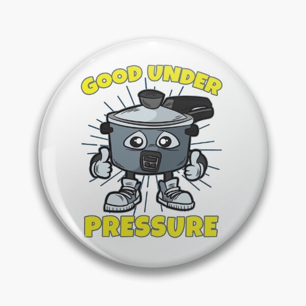 Item preview, Good Under Pressure designed and sold by Moonpie90.