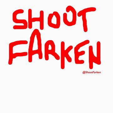 Artwork thumbnail, Shoot Farken Red by ShootFarken
