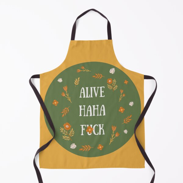 Item preview, Alive Haha F*ck designed and sold by BBDos.