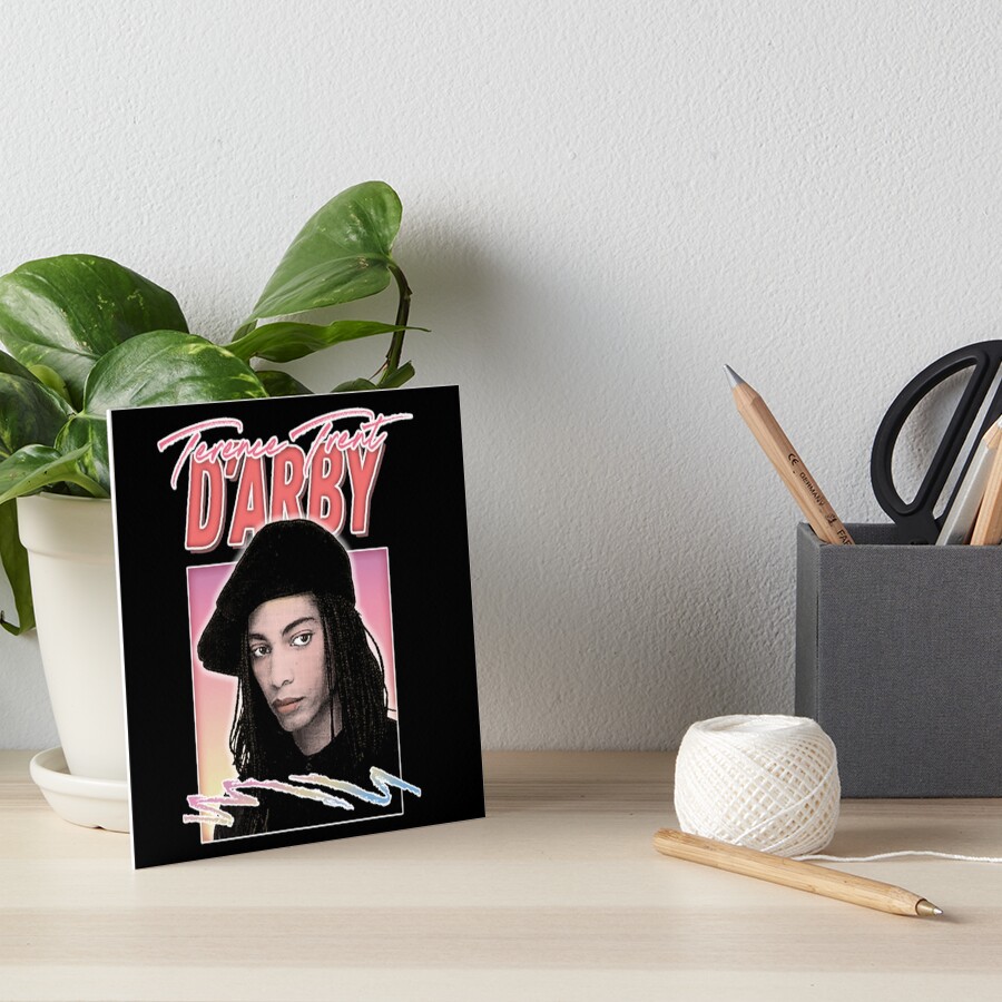 &ldquo;Terence Trent D&rsquo;Arby //// 80s Retro FaN Art&rdquo; Art Board Print by