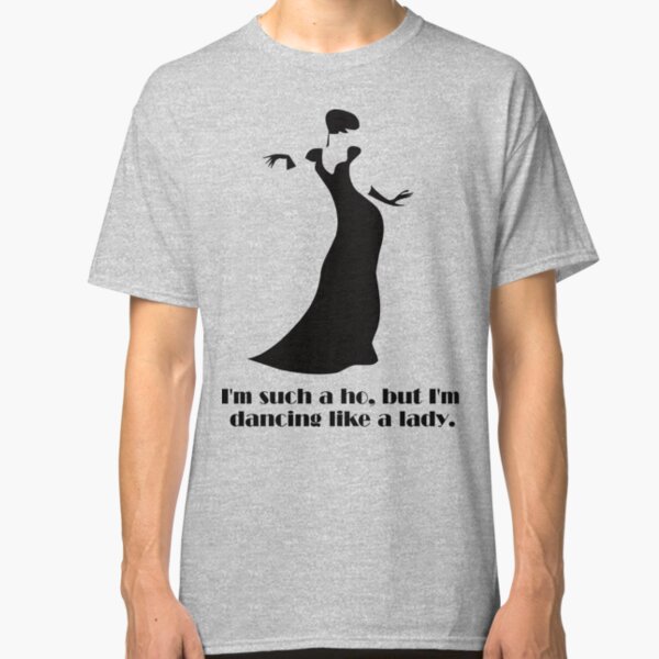 Dancing Like a Lady Classic T-Shirt